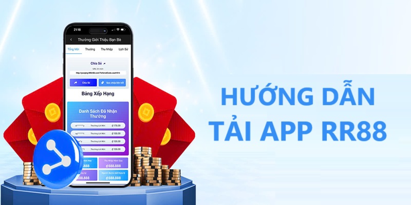 Hướng dẫn tải app RR88